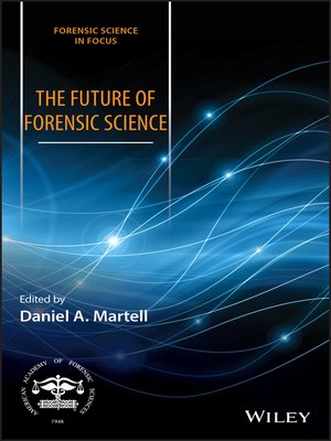 cover image of The Future of Forensic Science